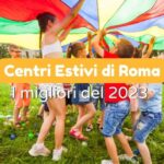 centri estivi roma 2023
