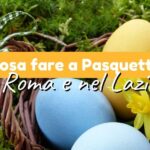 Pasquetta a Roma e nel Lazio